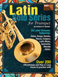 Latin Solo Series for Trumpet Book & Online Audio cover